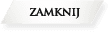 zamknij